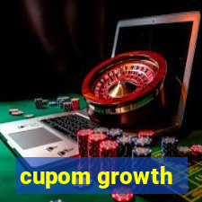 cupom growth